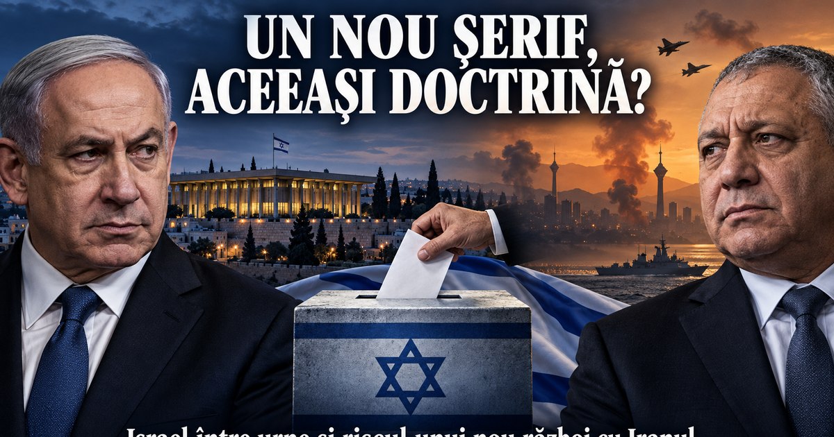 Alegerile din Israel: Schimbarea liderului ar putea modifica abordarea față de Iran